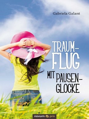cover image of Traumflug mit Pausenglocke